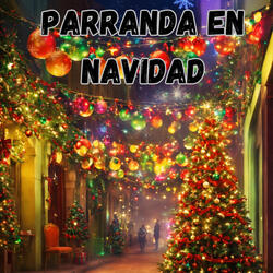 Parranda en Navidad