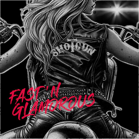 Fast 'N Glamorous