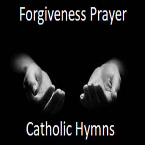 Forgiveness Prayer