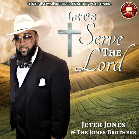 Let's Serve the Lord