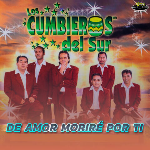 De Amor Moriré por Ti