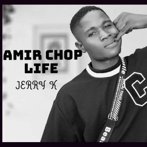 Amir Chop Life