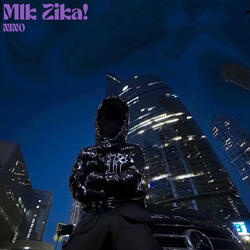 Mlk Zika!