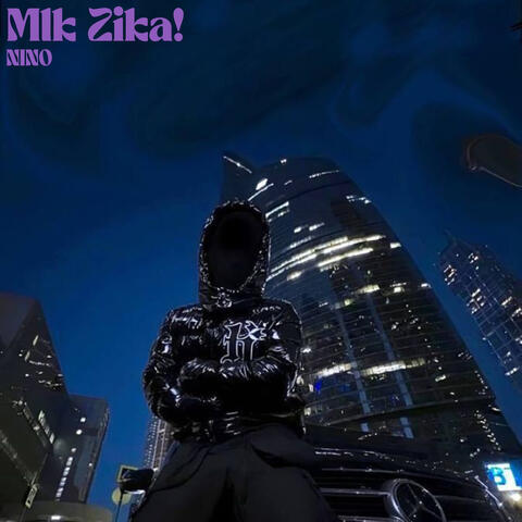 Mlk Zika!