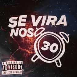 Se Vira nos 30