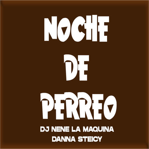 Noche de Perreo