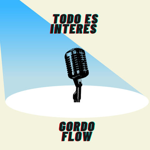 Todo Es Interés