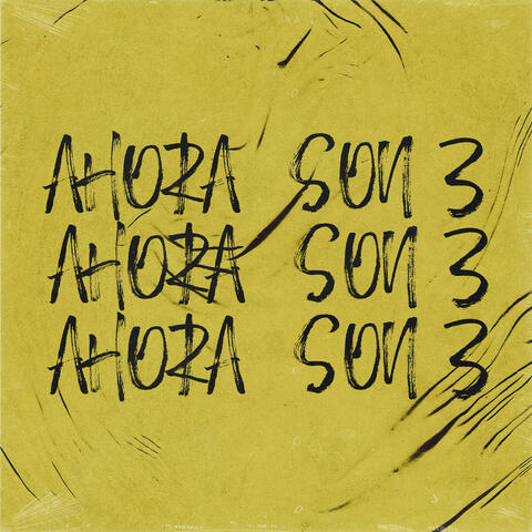 Ahora Son 3