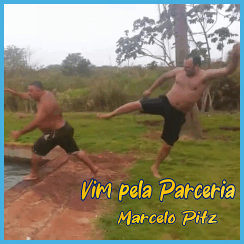 Vim pela Parceria