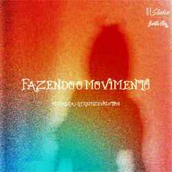 Fazendo o Movimento