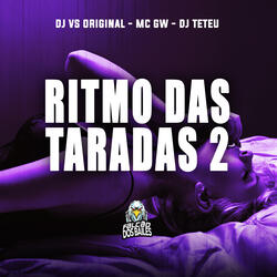Ritmo das Taradas 2