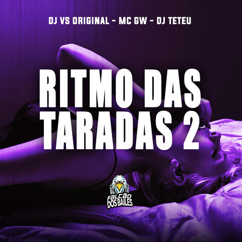 Ritmo das Taradas 2