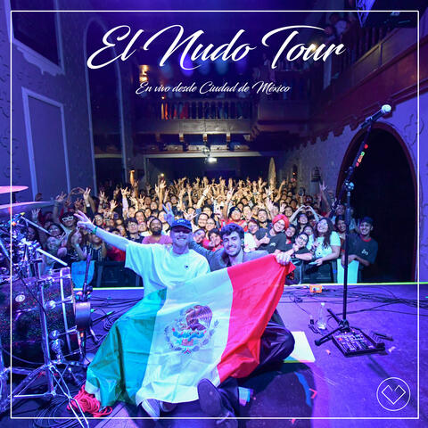 El Nudo Tour Desde Ciudad de México