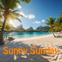 Sunny Sunday