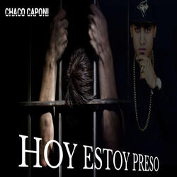 Hoy Estoy Preso