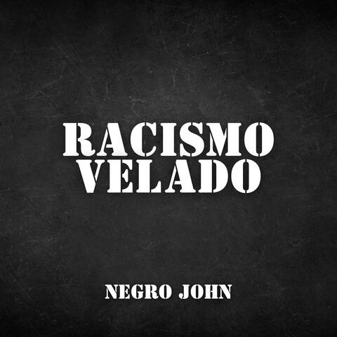 Racismo Velado