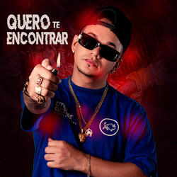 Quero Te Encontrar
