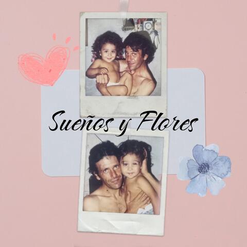 Sueños y Flores
