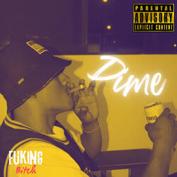 Dime - Fuking Bitch