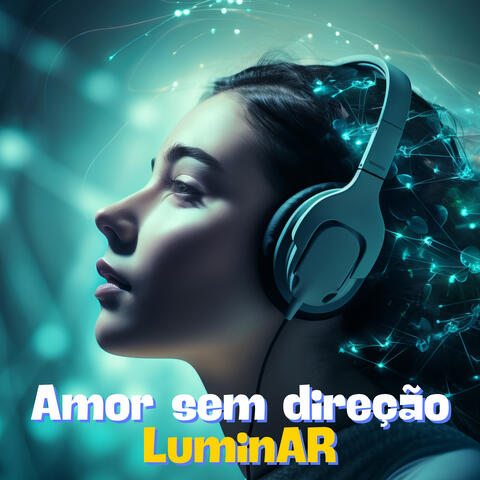 Amor Sem Direção