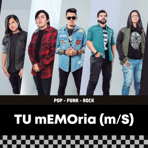 Tu Memoria (M/S)