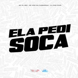 Ela Pedi Soca