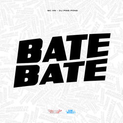 Bate Bate