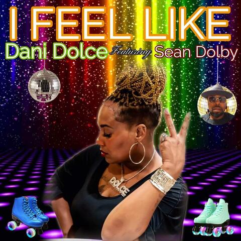 I Feel Like
