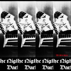 The Night Is the Darknes