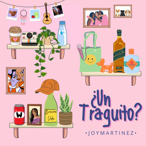 ¿Un Traguito?