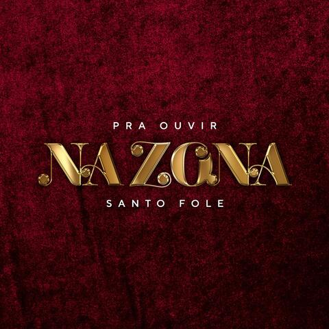 Pra Ouvir na Zona