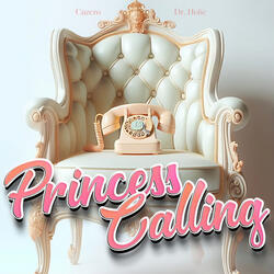 公主來電 Princess Calling