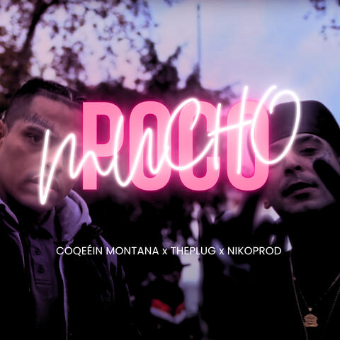 Mucho Poco