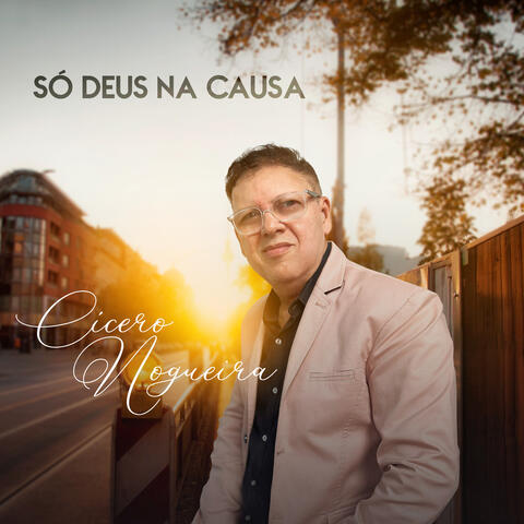 Só Deus na Causa