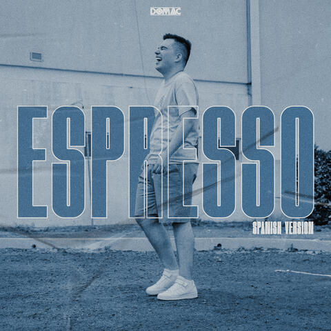 Espresso (Spanish Version)