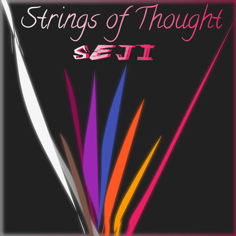 Strings of Thought
