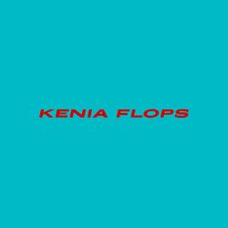 Kenia Flops