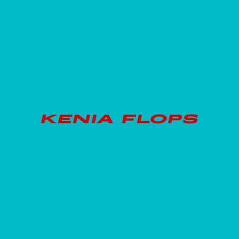Kenia Flops