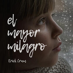 El Mayor Milagro