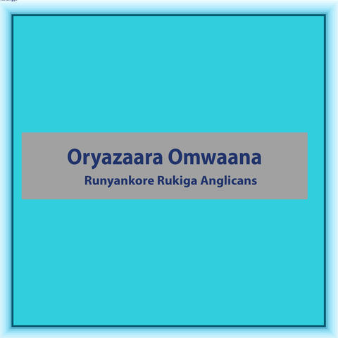 Oryazaara Omwaana