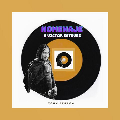 Homenaje a Victor Estevez