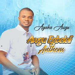 Awgu Egbeleli Anthem