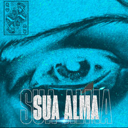 Sua Alma, Gambit