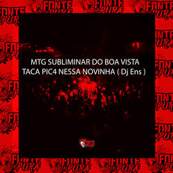 Mtg • Subliminar do Boa Vista - Taca Pic4 Nessa Novinha