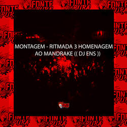 Montagem - Ritmada 3 Homenagem ao Mandrake
