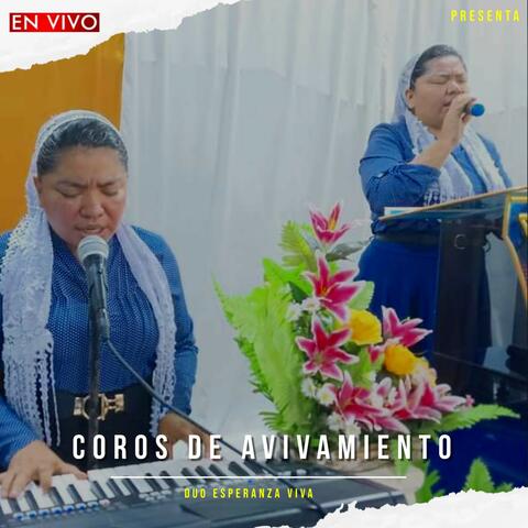 Coros de Avivamiento / En Vivo