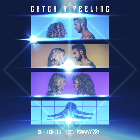 Catch a Feeling