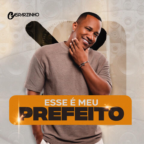 Esse É Meu Prefeito