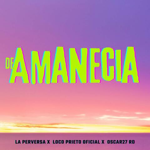 De Amanecia