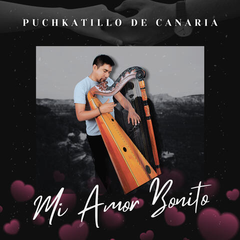 Mi Amor Bonito